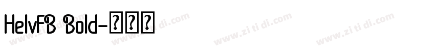 HelvFB Bold字体转换